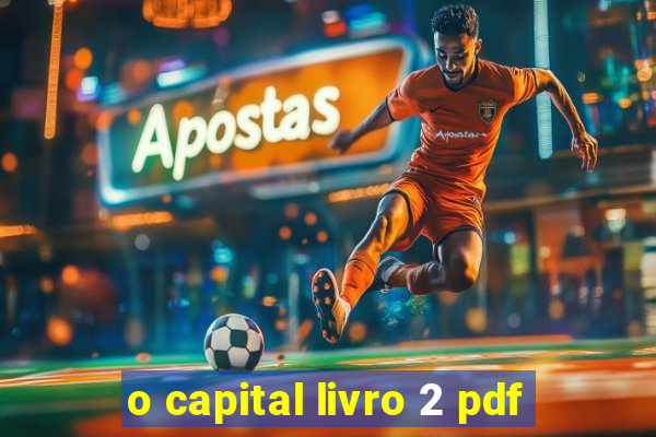 o capital livro 2 pdf