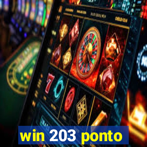 win 203 ponto