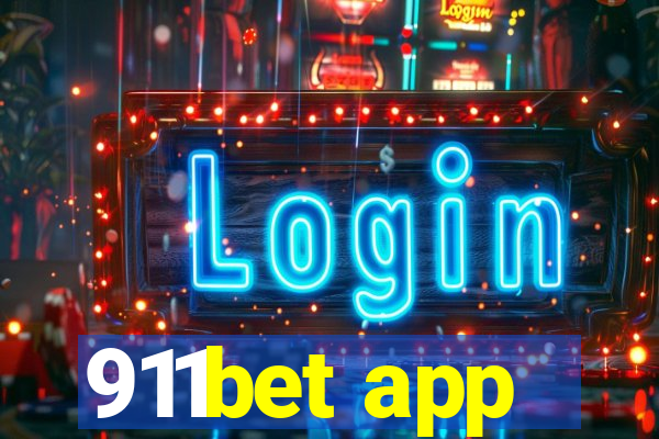 911bet app