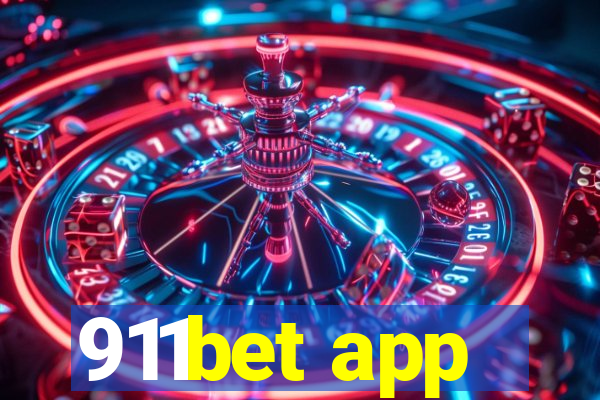 911bet app