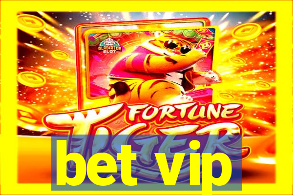 bet vip