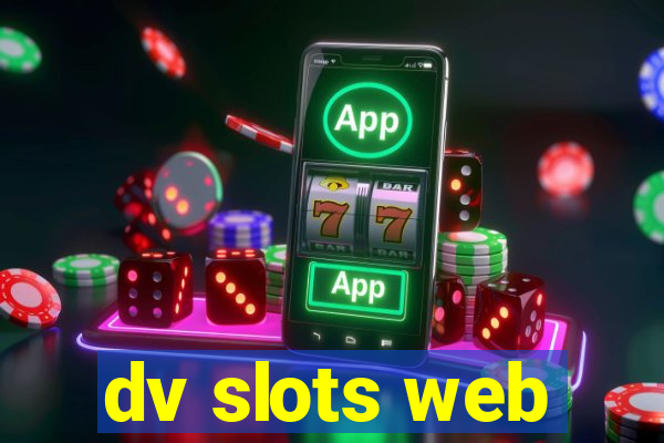 dv slots web