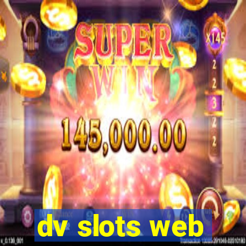 dv slots web