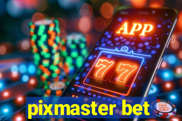 pixmaster bet