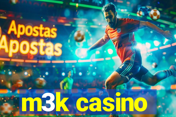 m3k casino