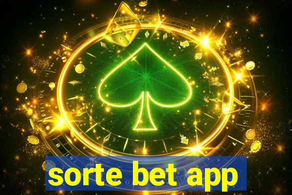 sorte bet app