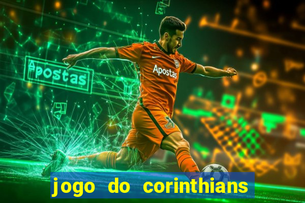 jogo do corinthians multi canais