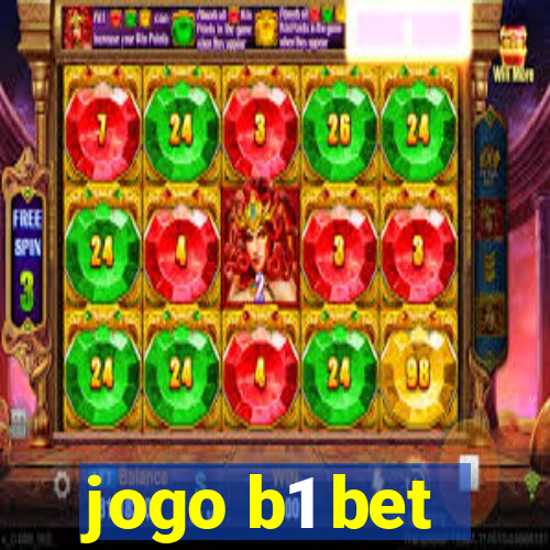 jogo b1 bet