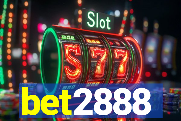 bet2888