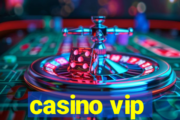 casino vip