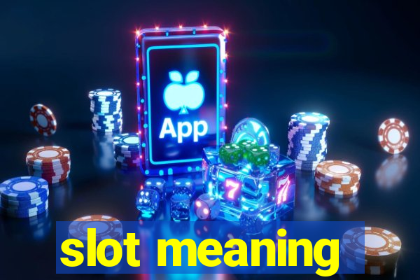 slot meaning