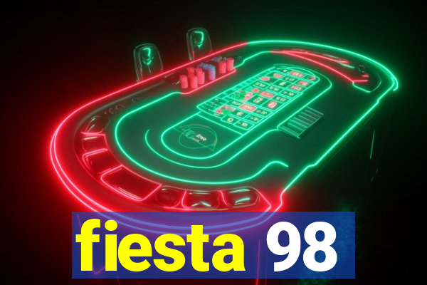 fiesta 98