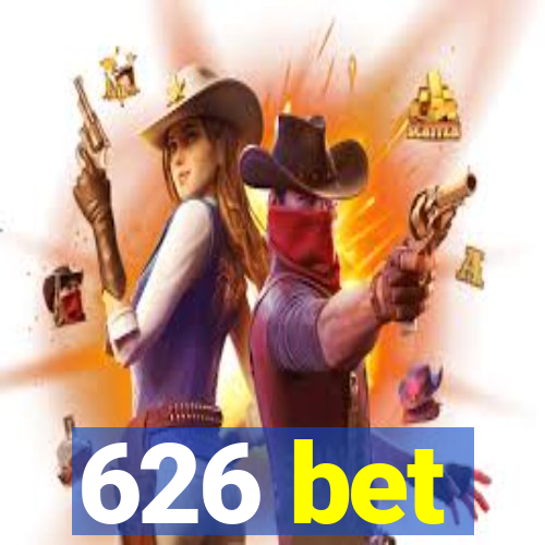 626 bet