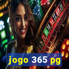 jogo 365 pg