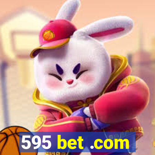 595 bet .com