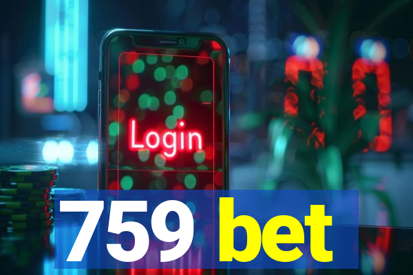 759 bet