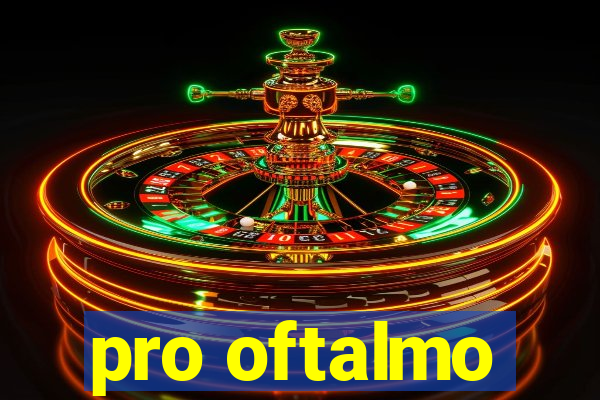 pro oftalmo