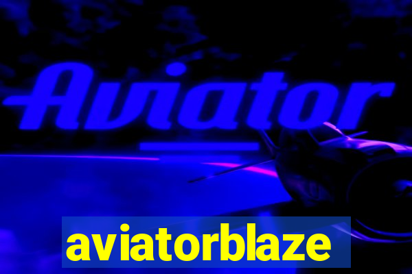 aviatorblaze