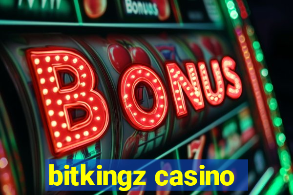 bitkingz casino