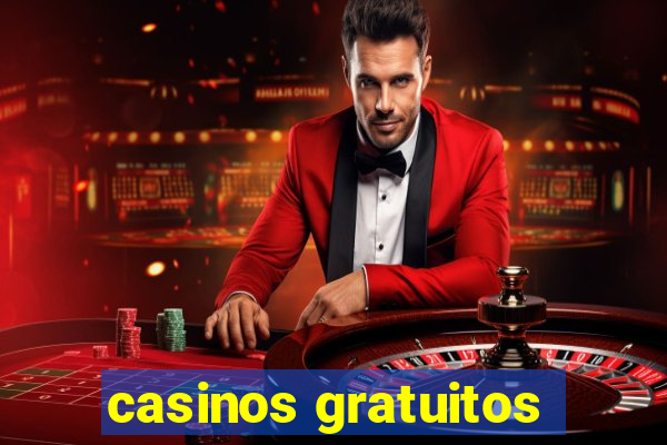 casinos gratuitos