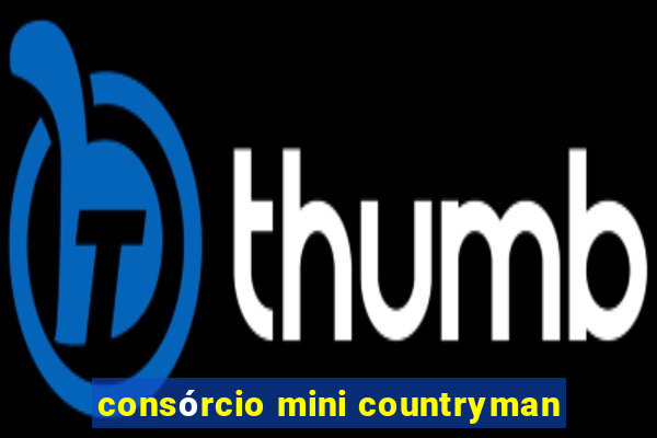 consórcio mini countryman