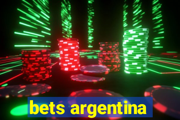 bets argentina