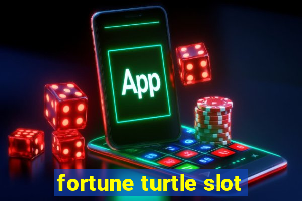 fortune turtle slot