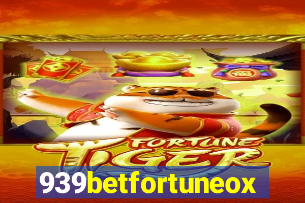 939betfortuneox