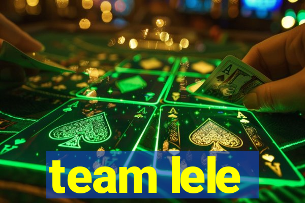 team lele