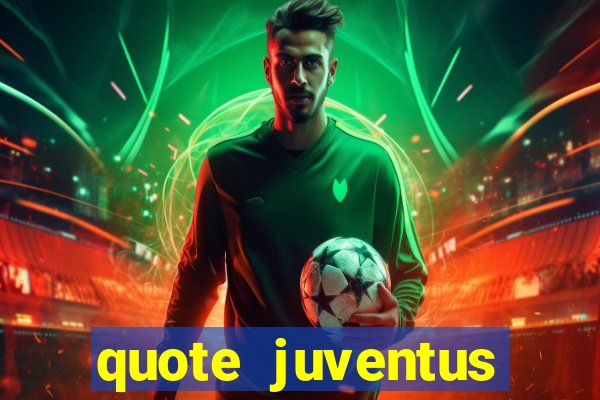 quote juventus milan risultato esatto