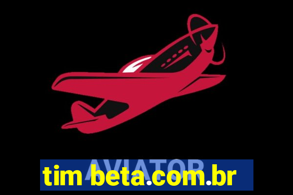 tim beta.com.br