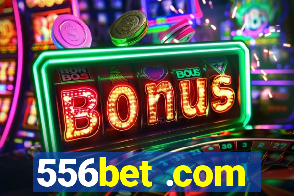 556bet .com