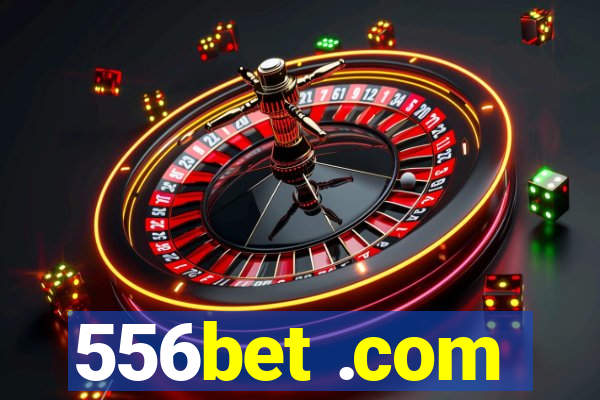 556bet .com