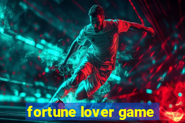 fortune lover game