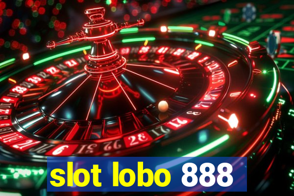 slot lobo 888