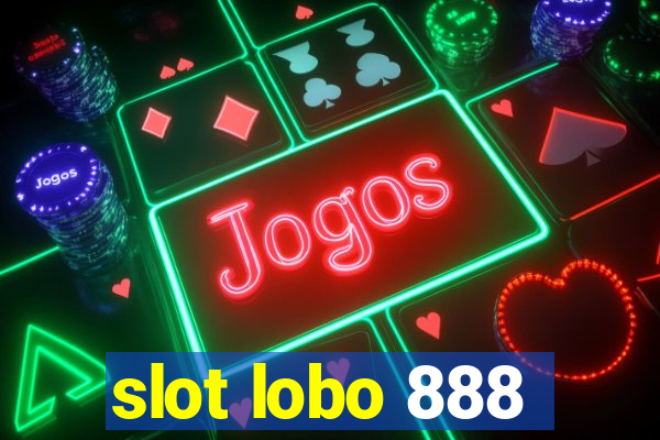 slot lobo 888