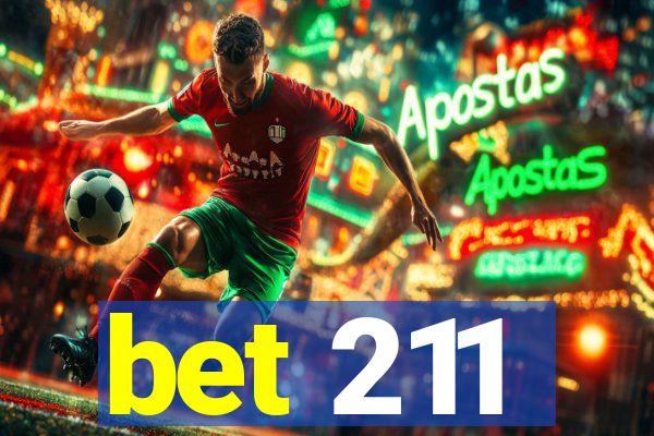 bet 211