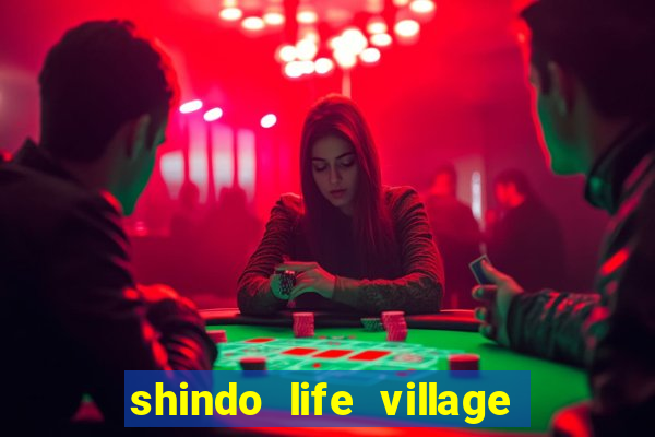 shindo life village blaze private server codes