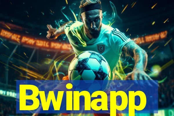 Bwinapp