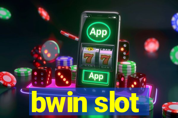 bwin slot