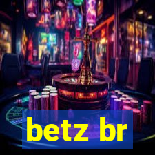 betz br