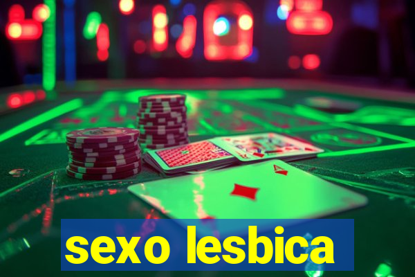 sexo lesbica