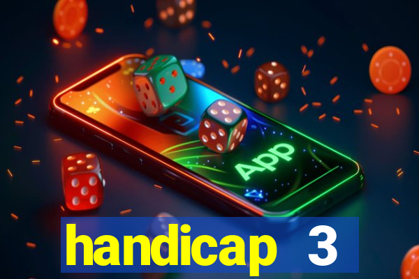 handicap 3 resultado final