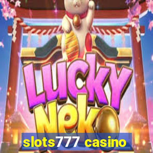 slots777 casino