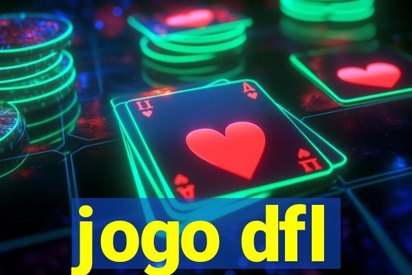 jogo dfl