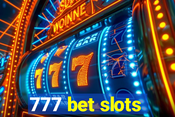 777 bet slots