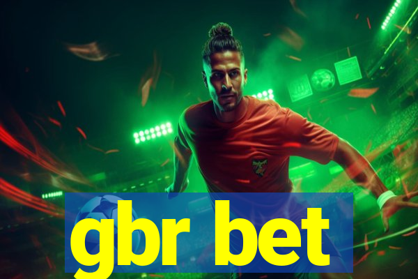 gbr bet