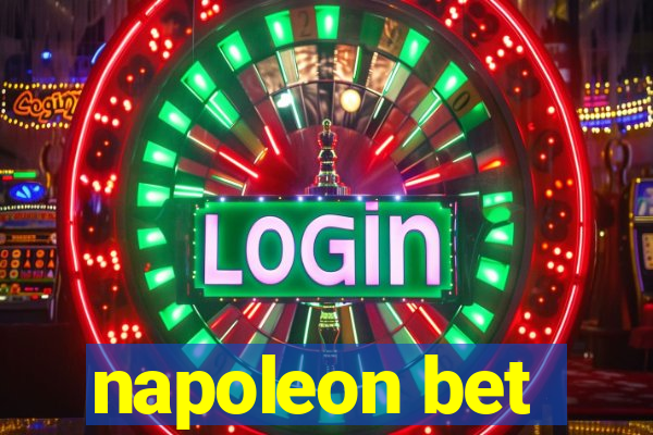 napoleon bet