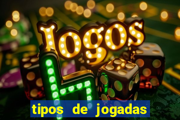 tipos de jogadas de poker