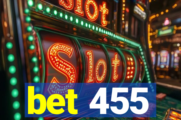 bet 455